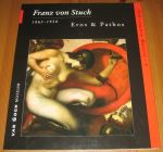 [R20326] Franz von Stuck 1863-1928, Eros & Pathos, Edwin Becker