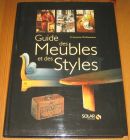 [R20334] Guide des meubles et des styles, Françoise Deflassieux