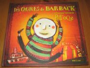 [R20336] La pittoresque histoire de Pittocha, Les ogres de Barback