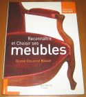 [R20341] Reconnaître et choisir ses meubles, Olivier Collin du Bocage