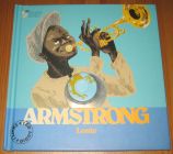 [R20342] Louis Armstrong, Stephane Ollivier et Rémi Courgeon