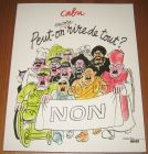 [R20344] Peut-on encore rire de tout ?, Cabu