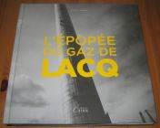 [R20361] L’épopée du gaz de Lacq, Agnès Laurent