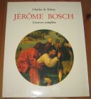 [R20367] Jérôme Bosch, l’oeuvre complète, Charles de Tolnay