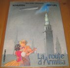 [R20390] La route d’Armilia, Schuiten et Peeters