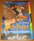 [R20422] Harry Potter et le prisonnier d’Azkaban (3), J.K. Rowling