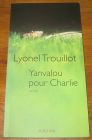 [R20434] Yanvalou pour Charlie, Lyonel Trouillot
