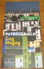 [R20435] Gog Magog, Patricia Melo