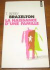 [R20454] La naissance d’une famille, T. Berry Brazelton