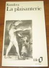 [R20492] La plaisanterie, Milan Kundera