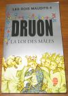 [R20506] Les Rois Maudits 4 – La Loi des Mâles, Maurice Druon