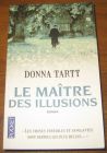 [R20616] Le maître des illusions, Donna Tartt