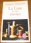 [R20618] La liste de mes envies, Grégoire Delacourt
