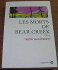 [R20635] Les morts de Bear Creek, Keith McCafferty