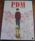 [R20686] PDM Paquet de Merde, Pierre Paquet, Jesus Alonso