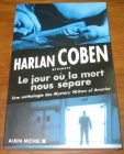 [R20693] Le jour où la mort nous sépare, Présenté par Harlan Coben