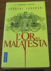 [R20702] L’or des Malatesta, Laurent Ladouari
