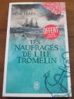 [R20721] Les naufragés de l’île Tromelin, Irène Frain