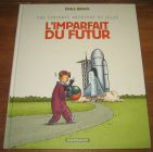 [R20734] L’imparfait du futur, Emile Bravo